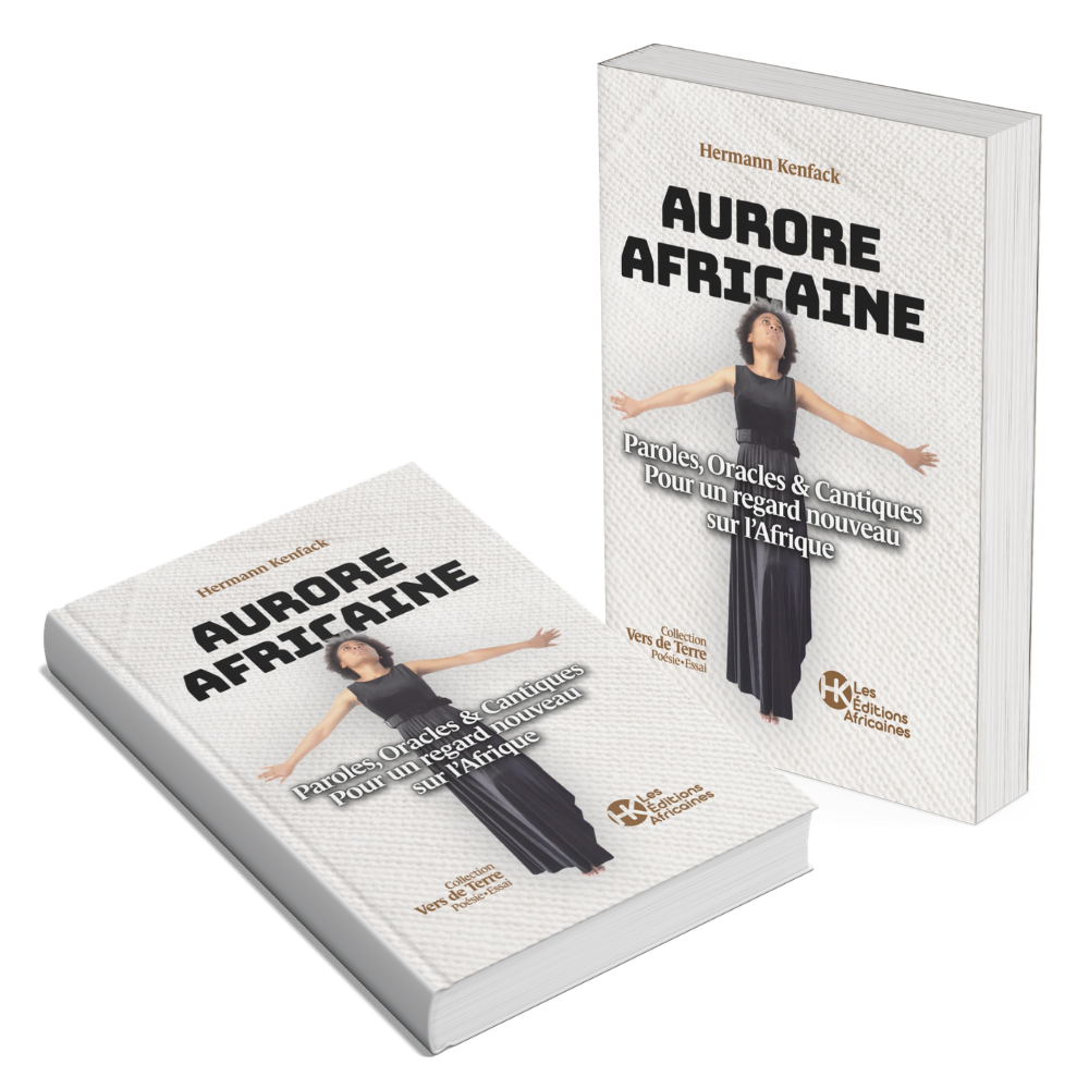 Couverture du livre « Aurore Africaine » de Hermann Kenfack, poésie-essai sur le réveil de l’Afrique, publié par Les Éditions Africaines.