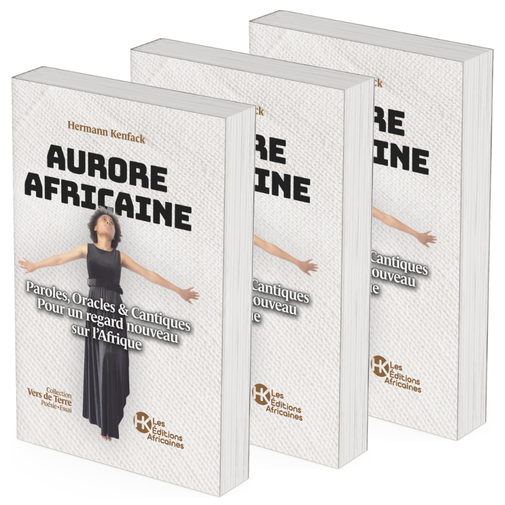 Couverture du livre « Aurore Africaine » de Hermann Kenfack, poésie-essai sur le réveil de l’Afrique, publié par Les Éditions Africaines.