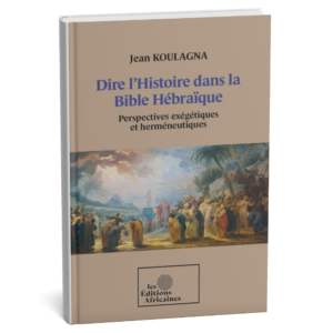 Dire l'Histoire dans la Bible Hébraïque - Cover