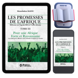 Couverture du livre Les Promesses de l’Afrique Tome 3 de Moussibahou Mazou