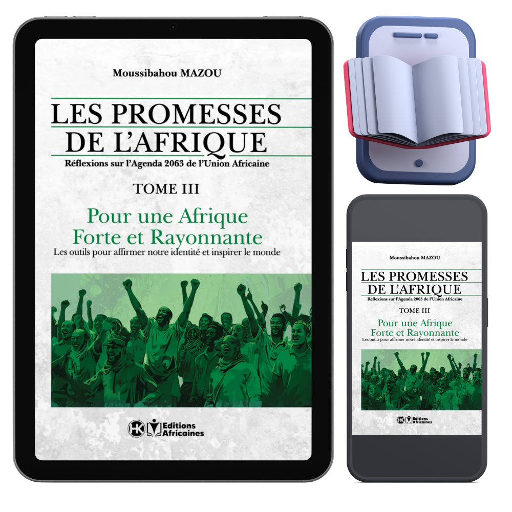 Couverture du livre Les Promesses de l’Afrique Tome 3 de Moussibahou Mazou