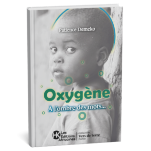 Oxygène : A l'Ombre des Mots – Patience Demeko - Livre Papier