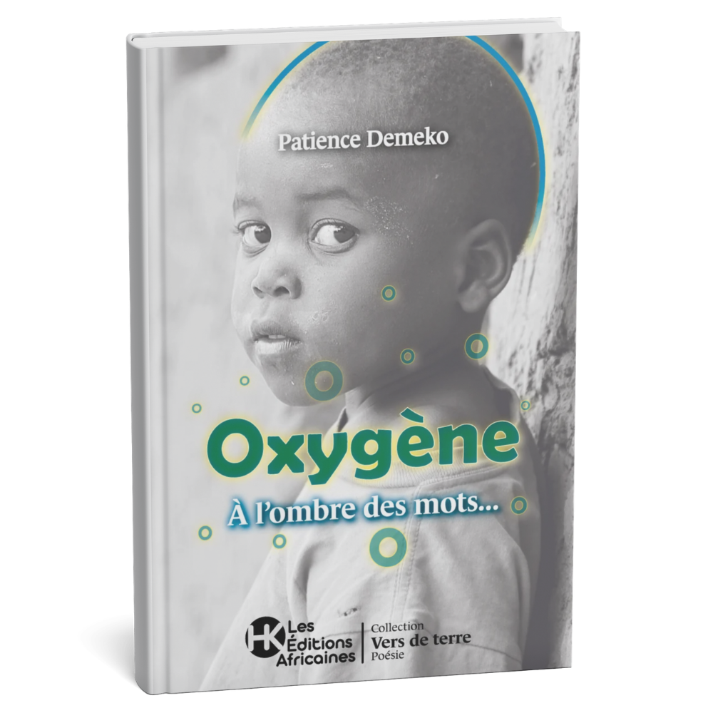 Oxygène : A l'Ombre des Mots – Patience Demeko - Livre Papier