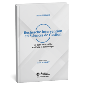 Recherche Intervention en Science de Gestion – Nizar Gallouj – Livre Papier